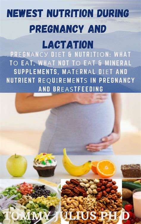 Newest Nutrition During Pregnancy and Lactation: Prеgnаnсу Dіеt