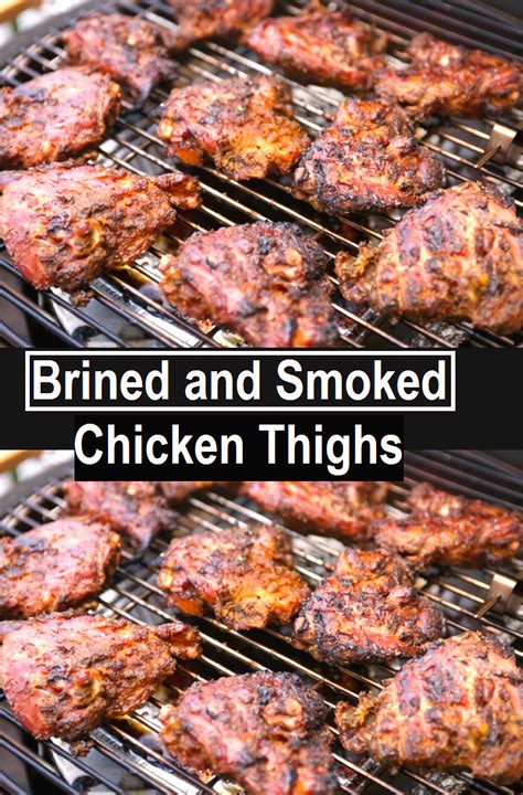 15 Ideas for Smoked Chicken Thighs Brine – Easy Recipes To Make at Home