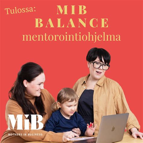 Naisten uraverkosto: Mothers in Business - MIB