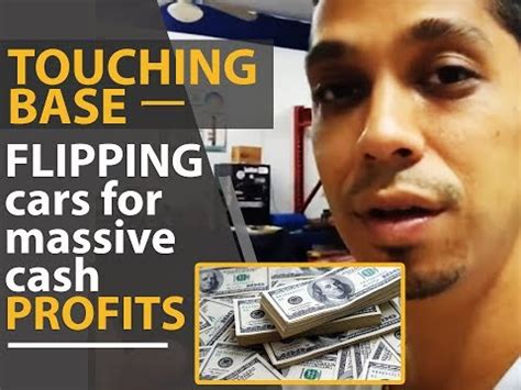 Touching base ー flipping cars for massive cash profits
