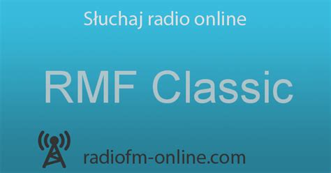 RMF Classic - Słuchaj online | Radio FM online