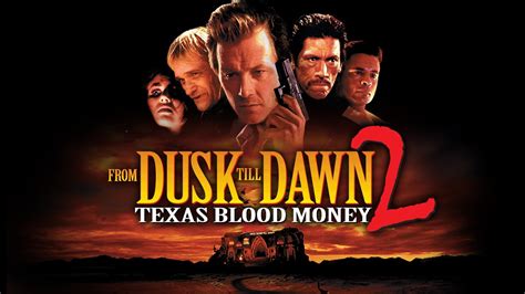 From Dusk Till Dawn 2: Texas Blood Money - Official Site - Miramax
