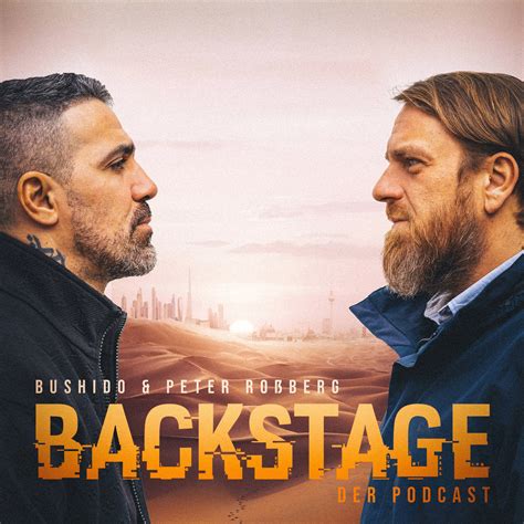 Die Zeit heilt alle Wunden - BACKSTAGE – mit Bushido und Peter Rossberg