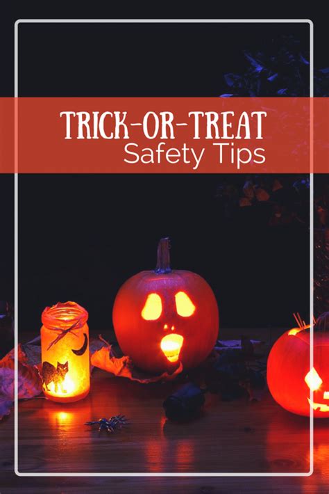 trick-or-treating-safety-tips-pinterest | Hirschfeld