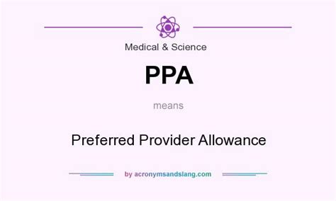 ppa preferred provider allowance  medical science