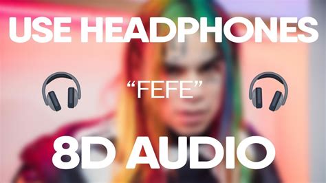 6ix9ine, Nicki Minaj - FEFE (8D Audio) - YouTube