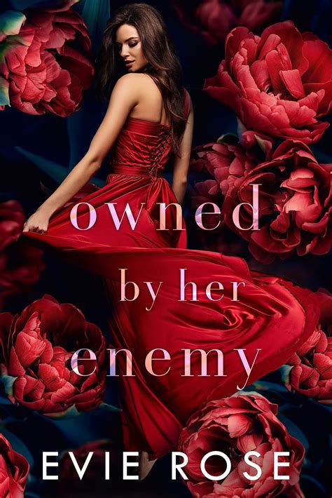 Owned by Her Enemy (Mafia Boss Marriage) by Evie Rose | Goodreads