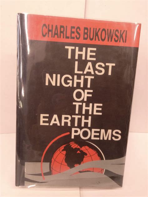 The Last Night of the Earth Poems | Charles Bukowski | 4th