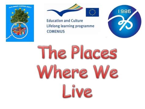 The places where we live