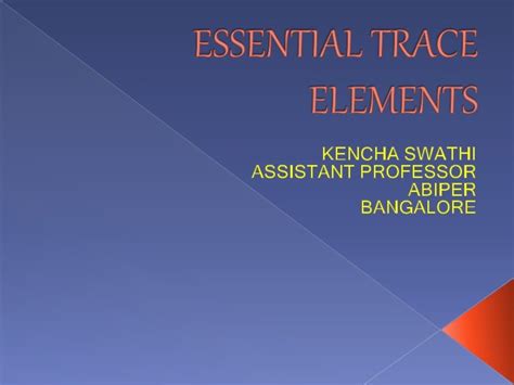 Essential trace elements