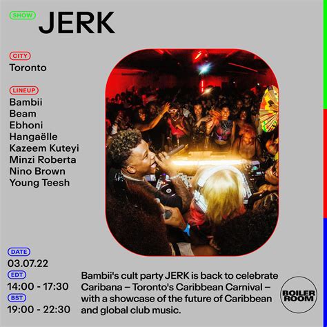 Toronto: Jerk - BOILER ROOM