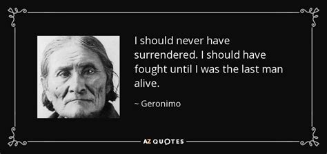 TOP 19 QUOTES BY GERONIMO | A-Z Quotes