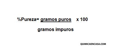 Pureza Quimica - Porcentaje de pureza. Ejercicios resueltos - Química en casa.com