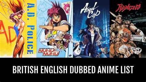 British English Dubbed Anime - by Grizz | Anime-Planet