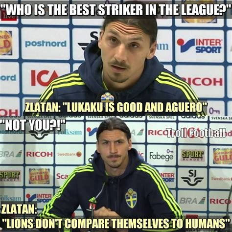 Zlatan Funny Quotes - ShortQuotes.cc