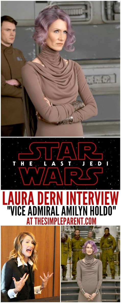 Laura Dern Star Wars Interview: Meet Vice Admiral Amilyn Holdo • The Simple Parent