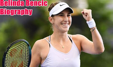 Belinda Bencic Biography 2026 Age, Height, Weight, Net Worth, Salary ...