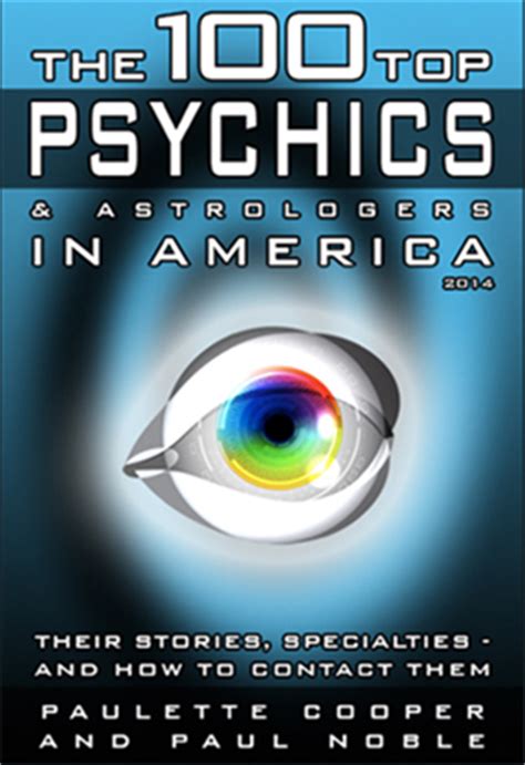 My Interview: The 100 Top Psychics and Astrologers in America - Mark ...