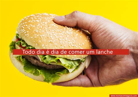Como Se Escreve Lanche - Frases para divulgação de lanches: 11 Ideias criativas