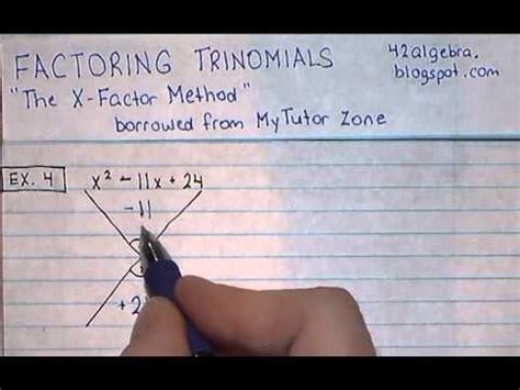 Factoring Trinomials -- X Factor Method -- Ex 4 - YouTube