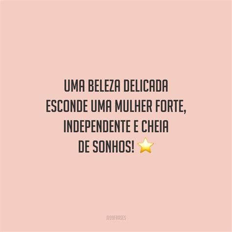 Frase Sobre Mulher Linda