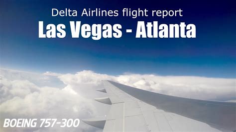 Delta Flights Las Vegas To Atlanta Today