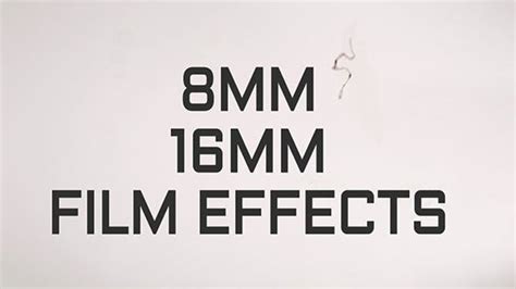 Videohive 17185945 8MM - 16MM Film Effects - Free Download - MATESFX