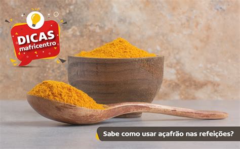 Como Usar O Açafrão - Sabe como usar açafrão nas refeições? - Mafricentro