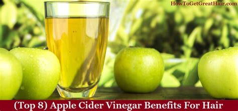 (Top 8) Apple Cider Vinegar Benefits For Hair - How To Get Great Hair