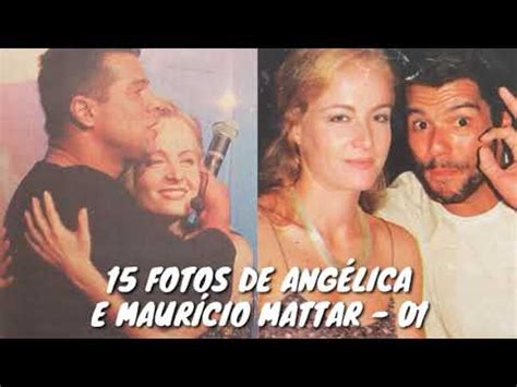 Mauricio Mattar E Angelica - ANGÉLICA E MAURÍCIO MATTAR - FOTOS - YouTube