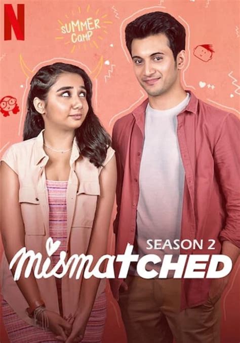 Mismatched Season 2 - watch full episodes streaming online