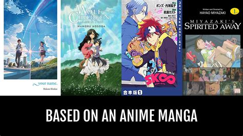 Based on an Anime Manga | Anime-Planet