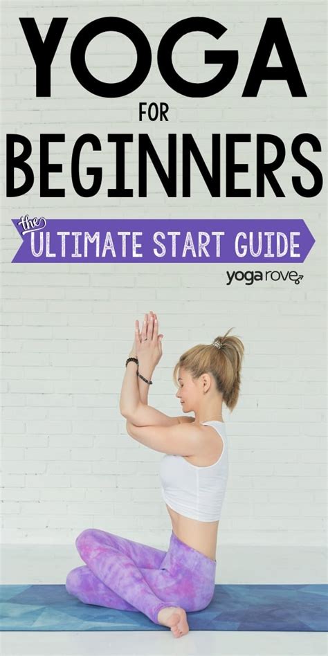 Yoga for Beginners: Tips for Getting Started - Yoga Rove