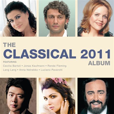 The Classical Album 2011 - Compilation by Various Artists | Spotify