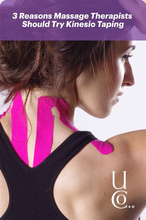 3 reasons massage therapists should try kinesio taping – Artofit