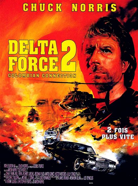 Delta Force 2 : Colombian Connection - Film (1990) - SensCritique