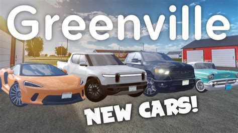 6 NEW CARS IN GREENVILLE! | Roblox Greenville Update - YouTube