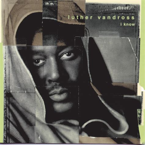 I Know - Album by Luther Vandross | Spotify