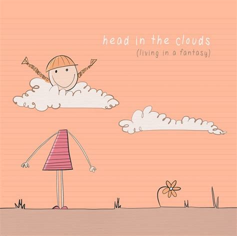 English Idioms : Head in the Clouds