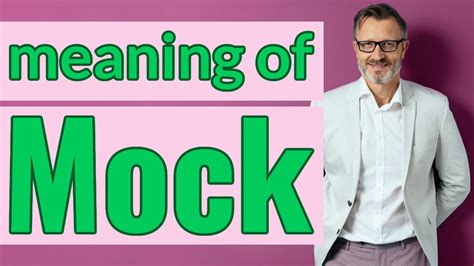 Mock | Meaning of mock - YouTube