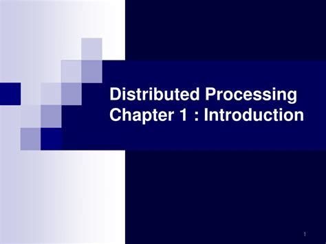 distributed processing chapter  introduction powerpoint