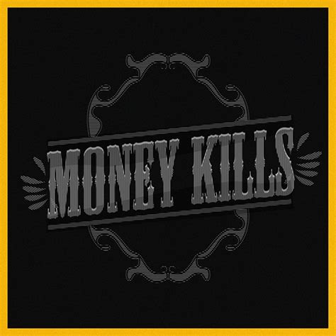 money kills  behance