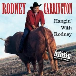 Rodney Carrington Lyrics, Songs, and Albums | Genius