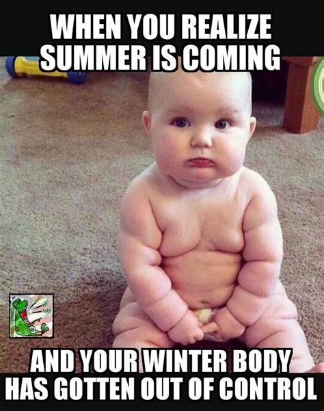 19 Funny Memes You'll Laugh at if Your Summer Bod Hasn't Arrived Quite Yet - Itsaww