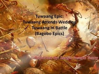 Tuwaang epic | PPT