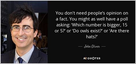 TOP 25 QUOTES BY JOHN OLIVER (of 125) | A-Z Quotes