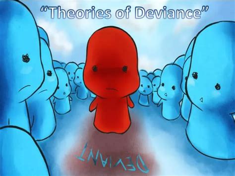theories  deviance powerpoint