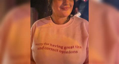 Sorry For Having Great Tits and Correct Opinions | Know Your Meme