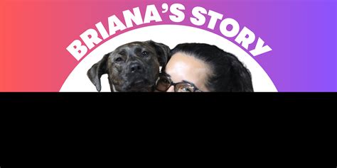 Briana's Story