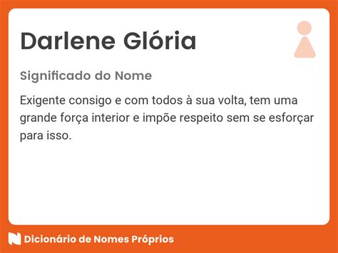 Significado Do Nome Gloria - Significado do nome Darlene Glória - Dicionário de Nomes Próprios